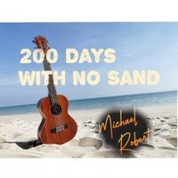 200 Days with No Sand